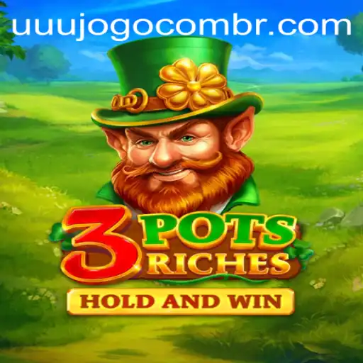 Exploring the Thrills of 3potsRiches โ A Game for the Bold